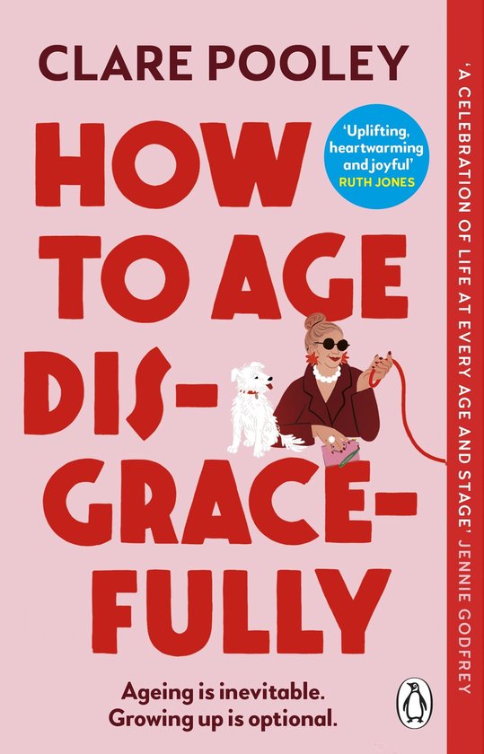 How to Age Disgracefully - cover