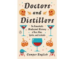 Doctors and Distillers