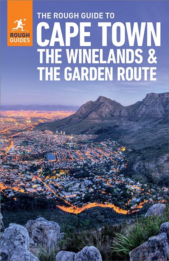 Rough Guides - The Rough Guide to Cape Town, the Winelands & the Garden Route: Travel Guide eBook