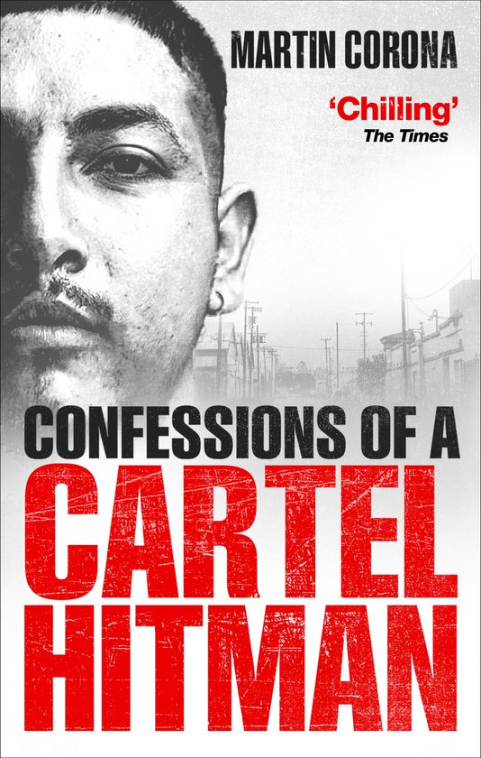 Confessions of a Cartel Hitman - cover