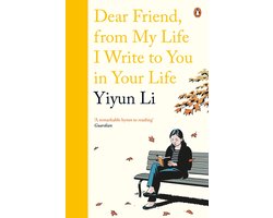 Dear Friend, From My Life I Write to You in Your Life