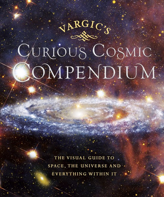Vargic’s Curious Cosmic Compendium - cover
