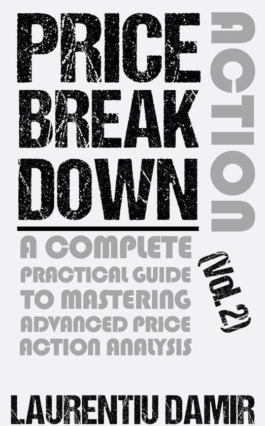 Price Action Breakdown (Vol. 2) - cover