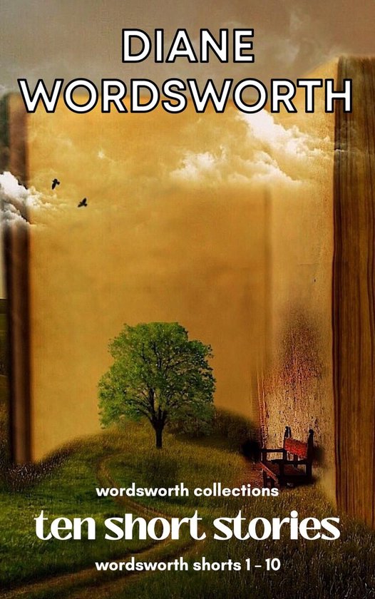 Wordsworth Collections 5 - Ten Short Stories: Wordsworth Shorts 1 - 10
