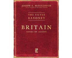 The Silver Bayonet-The Silver Bayonet: Britain: Bones of Albion