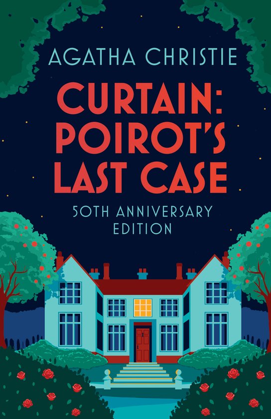 Boekcover met de titel 'Curtain: Poirot's Last Case', 50th Anniversary Edition, met een illustratie van een villa met tuin.