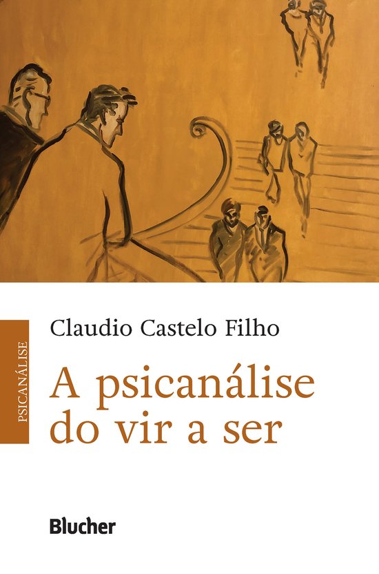 A Psicanálise do Vir a Ser - cover