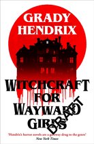 Witchcraft for Wayward Girls
