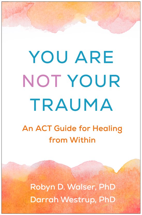 You Are Not Your Trauma - cover