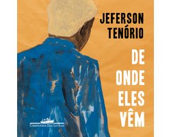 De onde eles vêm