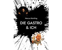 Die Gastro & ich