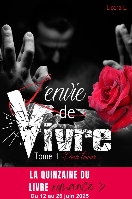 L'envie de vivre 1 - L'envie de vivre - Tome 1