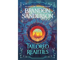 Tailored Realities