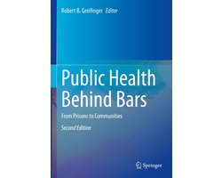 Public Health Behind Bars