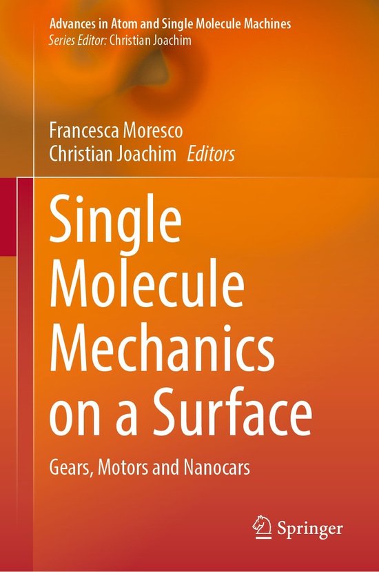 Advances in Atom and Single Molecule Machines- Single Molecu ... - cover
