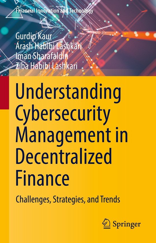 Financial Innovation and Technology- Understanding Cybersecu ... - cover