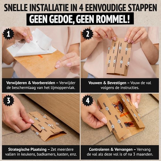 Vier stappen om de val te installeren: 1. Verwijder beschermlaag. 2. Vouw de val. 3. Plaats de val. 4. Controleer de val met 4 kakkerlakken erin. Tekst "SNELLE INSTALLATIE IN 4 EENVOUDIGE STAPPEN".