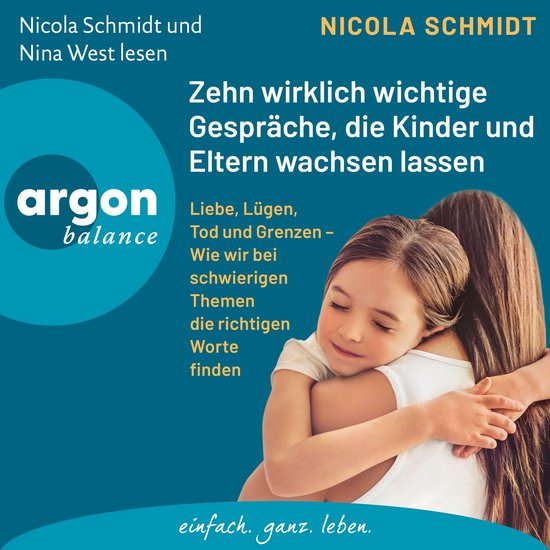 Zehn wirklich wichtige Gespräche, die Kinder und Eltern wac ... - cover