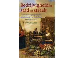 Bedrijvigheid in stad en streek