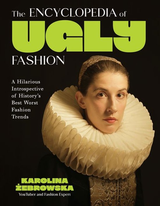 The Encyclopedia of Ugly Fashion - cover