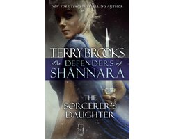 Omslag van The Defenders of Shannara 3 - The Sorcerer's Daughter