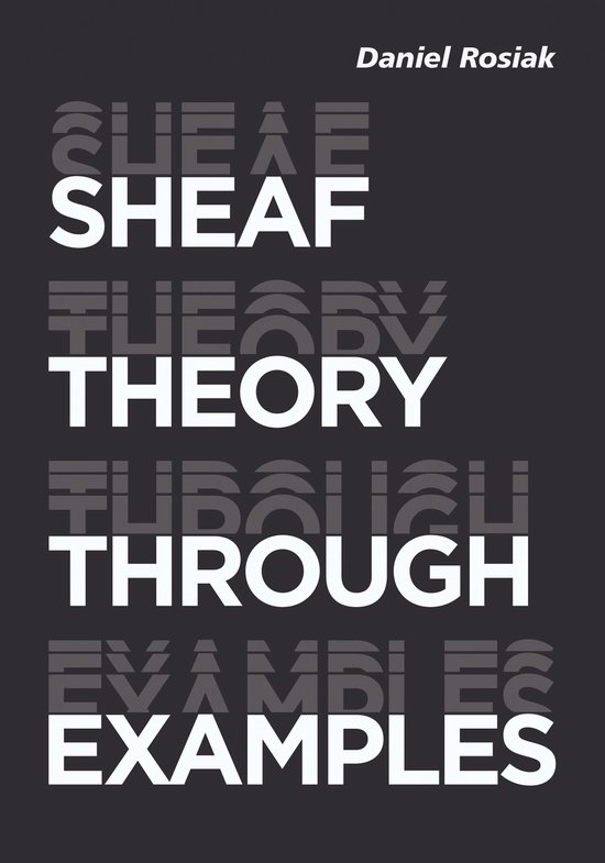 Sheaf Theory through Examples - cover