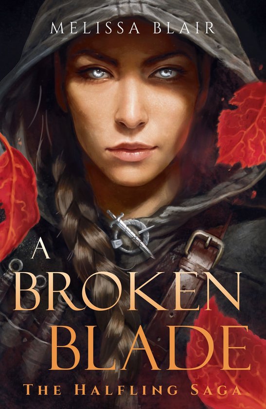 The Halfling Saga 1 - A Broken Blade - cover