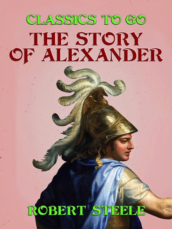 Classics To Go - The Story of Alexander - cover