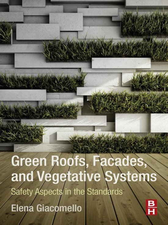 Green Roofs, Facades, and Vegetative Systems - cover