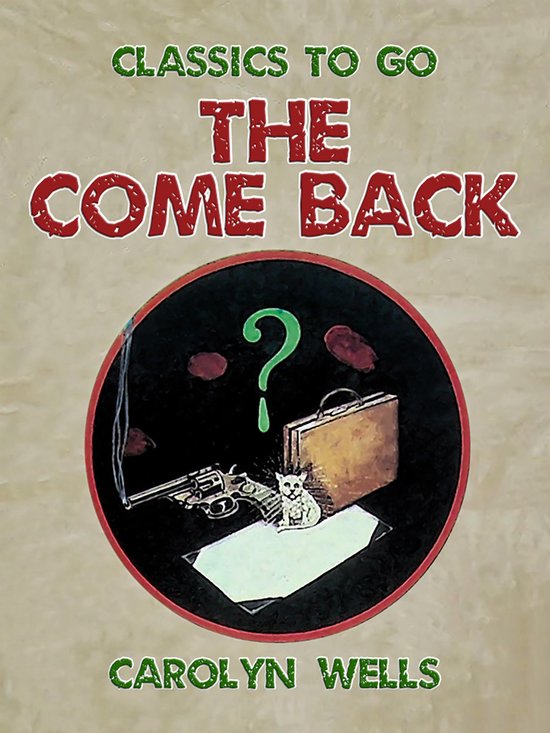 Classics To Go - The Come Back - cover