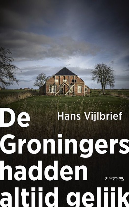 De Groningers hadden altijd gelijk - cover