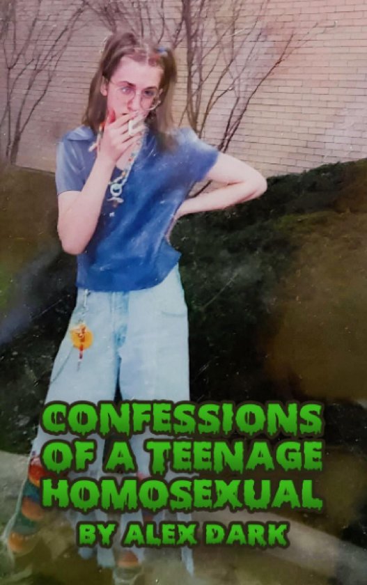 Confessions of a Teenage Homosexual - cover