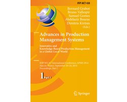 Advances in Production Management Systems Innovative and Knowledge Based Produc