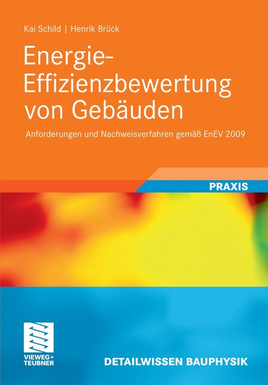 Detailwissen Bauphysik- Energie-Effizienzbewertung von Gebäuden