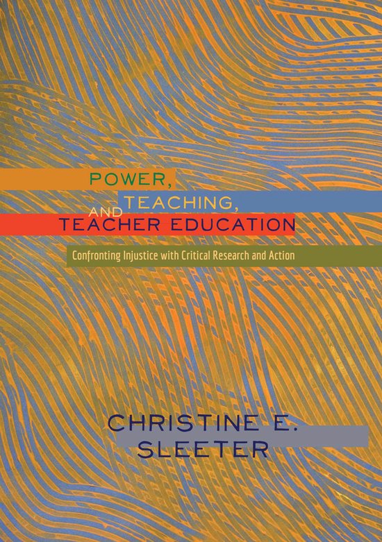 Power, Teaching, And Teacher Education - cover