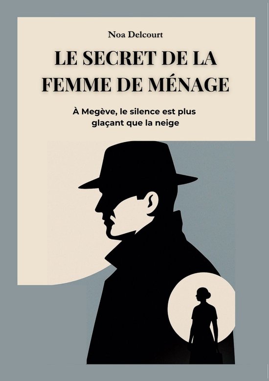 Les Dossiers de la Femme de Ménage 2 - Le Secret de la Femme de Ménage