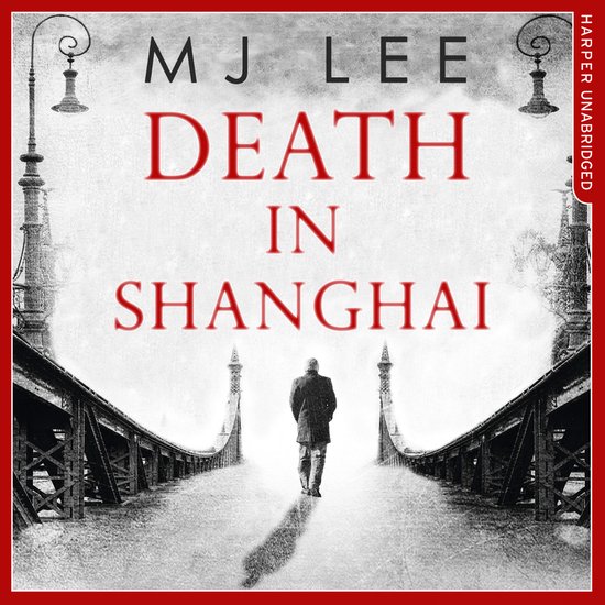 An Inspector Danilov Historical Thriller- Death In Shanghai - cover