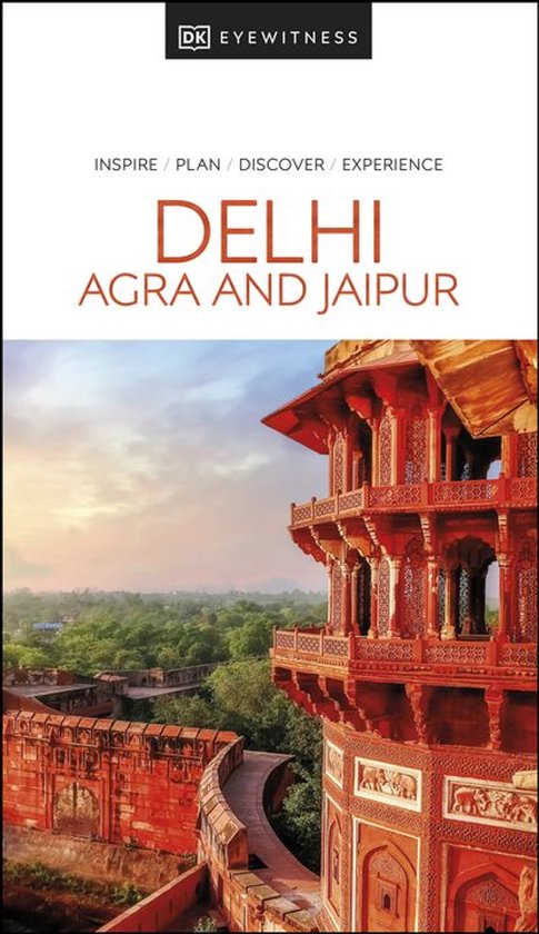 Travel Guide - DK Delhi, Agra and Jaipur