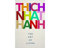 Omslag van The Art of Living: mindful techniques for peaceful living from one of the world’s most revered spiritual leaders
