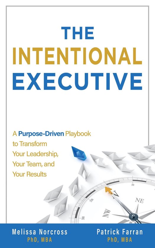 The Intentional Executive - cover