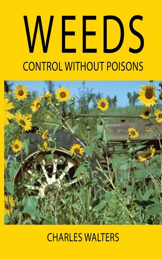 Weeds, Control Without Poisons - cover