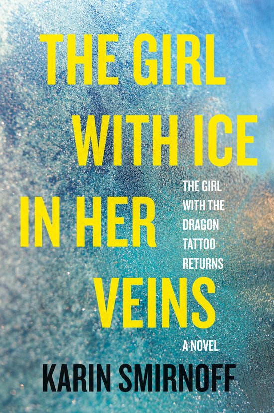 The Girl with the Dragon Tattoo Series-The Girl with Ice in  ... - cover
