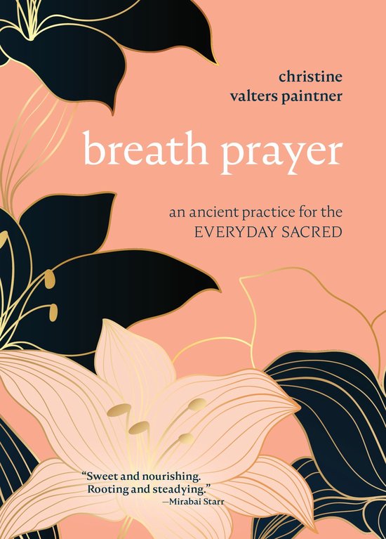 Journeys of Breath - Breath Prayer