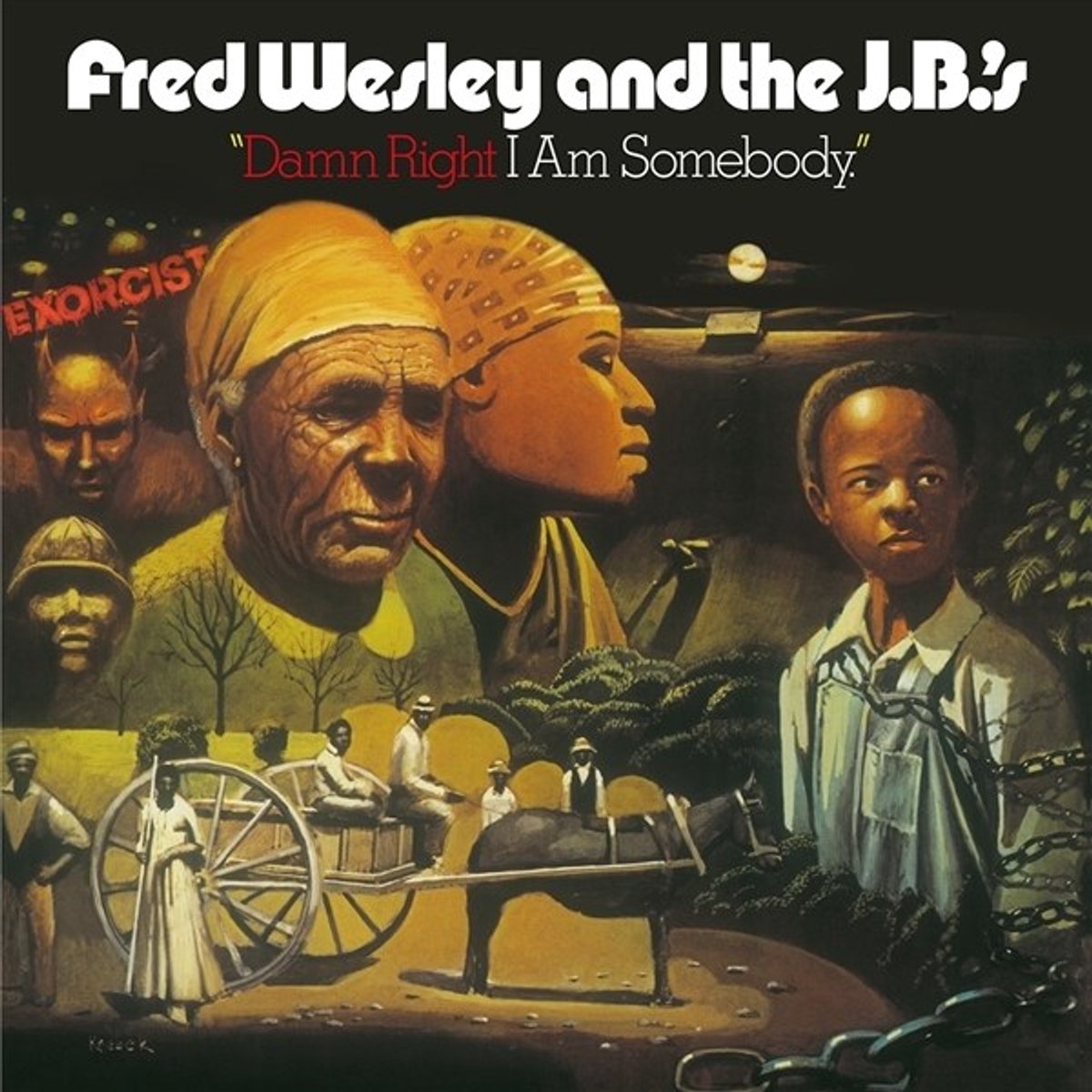 Fred Wesley And The J.B.'s - Damn Right I Am Somebody (LP)