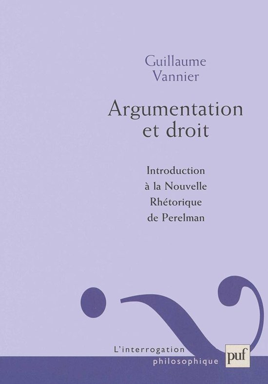 Argumentation et droit : Introduction à la Nouvelle Réthor ... - cover