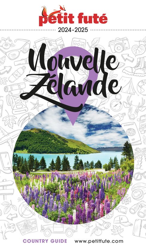 Guide Nouvelle Zélande 2024/2025 Petit Futé