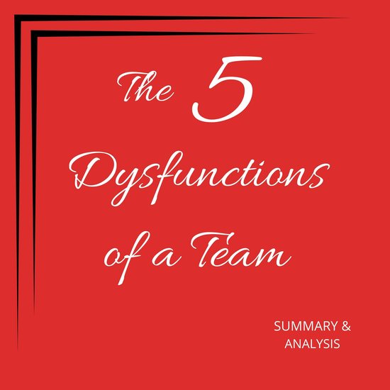 The Five Dysfunctions of a Team - cover