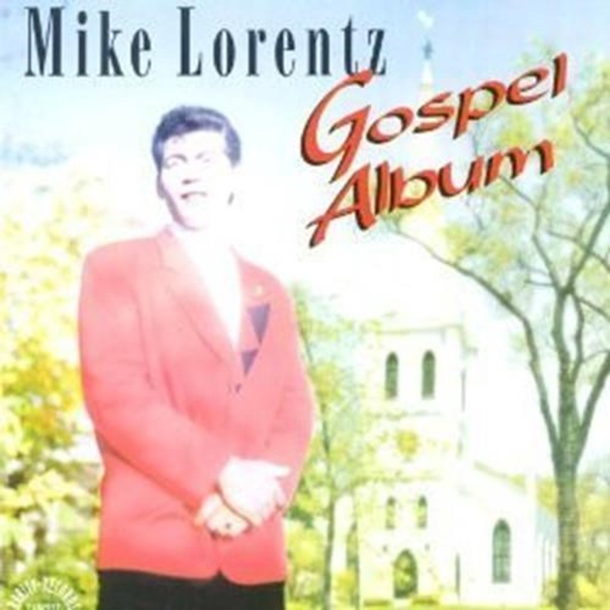 Mike Lorentz - Gospel Album (CD)