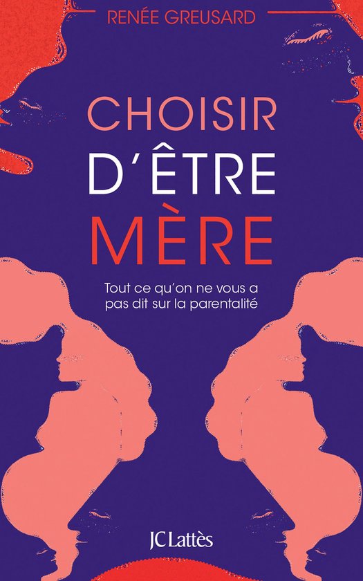 Choisir d'être mère - cover