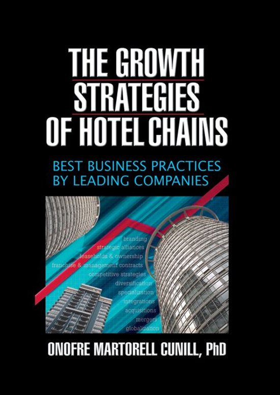 The Growth Strategies of Hotel Chains - cover